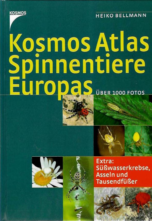 Bellmann, H. - Kosmos-Atlas Spinnentiere Europas