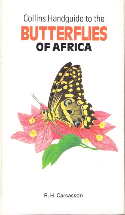 Carcasson, R.H. - Collins Handguide to the Butterflies of Africa