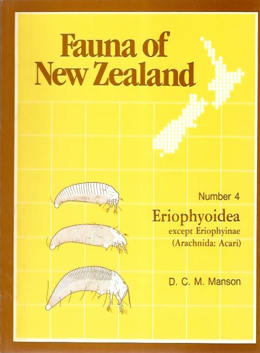 Manson, D.C.M. - Fauna of New Zealand 4: Eriophyoidea except Eriophyinae (Arachnida: Acari)