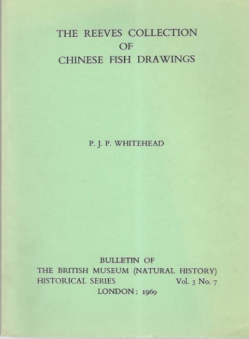Whitehead, P.J.P. - The Reeves Collection of Chinese Fish Drawings