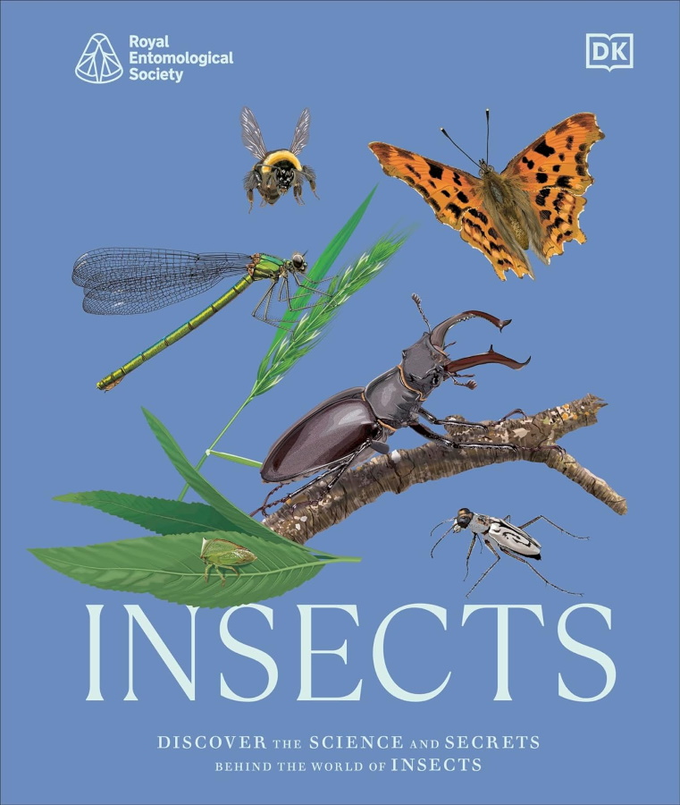 Blackman, S.; Sienkowska, L. (Eds) - RES Insects: Discover the Science and Secrets Behind the World of Insects