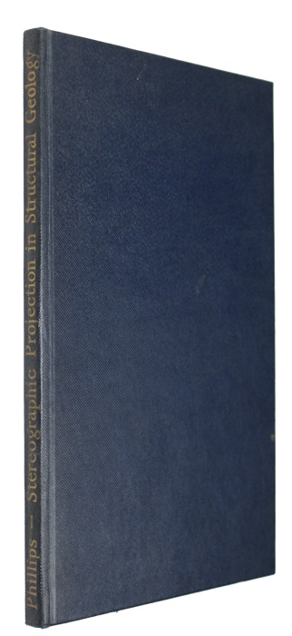 Phillips, F.C. - The Use of Stereographic Projection in Structural Geology