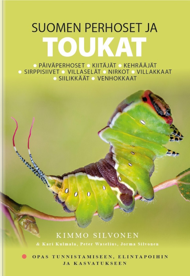 Silvonen, K.; Kulmala, K.; Waselius, P.; Silvonen, J. - Suomen Perhoset ja Toukat Pt 1 [Finnish butterflies & moths and their caterpillars]