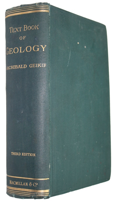 Geikie, A. - Text-Book of Geology