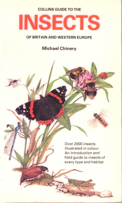 Chinery, M. - Collins Guide to the Insects of Britain and Western Europe