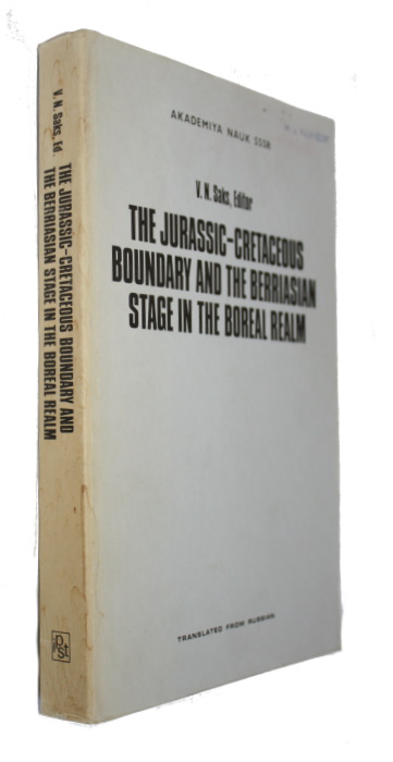 Saks, V.N. (Ed.) - The Jurassic-Cretaceous Boundary and the Berriasian Stage in the Boreal Realm