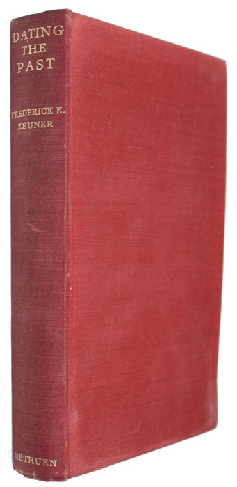 Zeuner, F.E. - Dating the Past: An Introduction to Geochronology