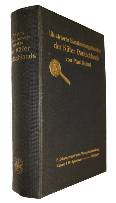 Kuhnt, P. - Illustrierte Bestimmungs-Tabellen der Kfer Deutschlands: Ein Handbuch zum genauen und leichten Bestimmen aller in Deutschland vorkommenden Kfer