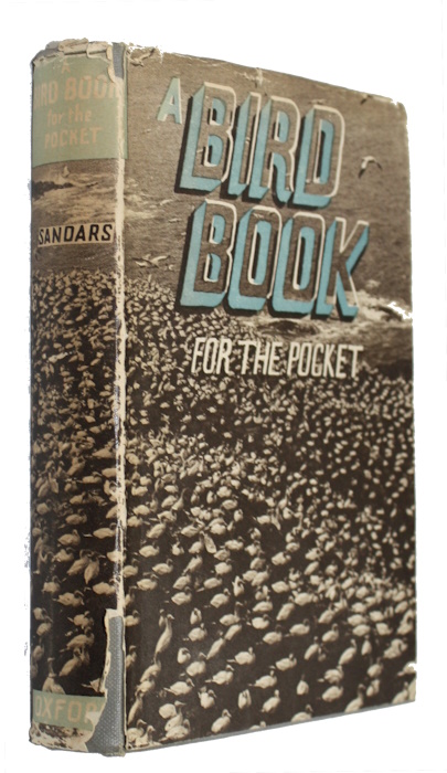 Sandars, E. - A Bird Book for the Pocket Treating of all the regular British species with coloured plates to scale and an illustrated chapter on eggs