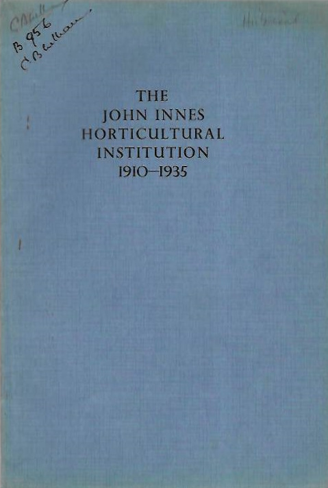  - The John Innes Horticultural Institution 1910-1935