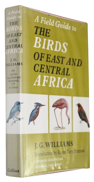 Williams, J.G. - A Field Guide to the Birds of East and Central Africa