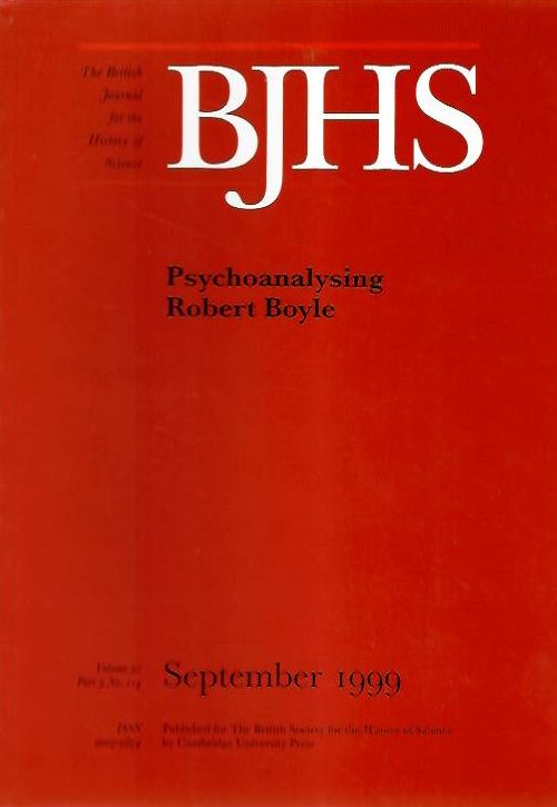 Hunter, M. (Ed.); Kahr, B.; Clay, J.; Figlio, K.; Cantor, G.; Higginson, I.; Smith, C. - Psychoanalysing Robert Boyle