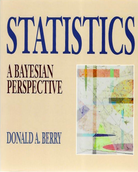 Berry, D.A. - Statistics: A Bayesian Perspective