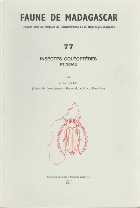 Belles, X. - Insectes. Coleopteres Ptinidae (Faune de Madagascar 77)