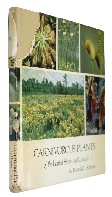 Schnell, D.E. - Carnivorous Plants of the United States and Canada