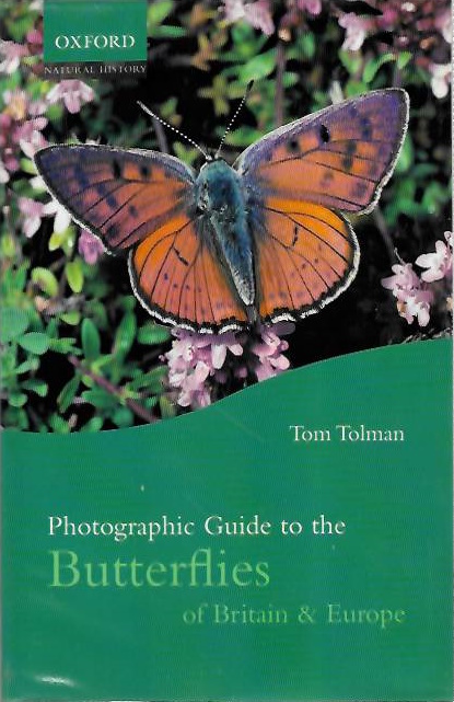 Tolman, T. - Photographic Guide to Butterflies of Britain and Europe