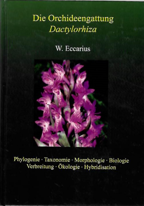 Eccarius, W. - Die Orchideengattung <i>Dactylorhiza</i>
