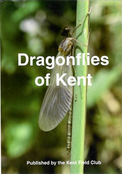 Brook, J.; Brook, G. - Dragonflies of Kent: An Account of their Biology, History and Distribution