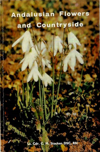 Stocken, C.M. - Andalusian Flowers and Countryside