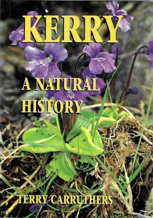 Carruthers, T. - Kerry: A Natural History