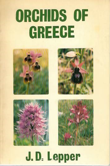 Lepper, J.D. - Orchids of Greece