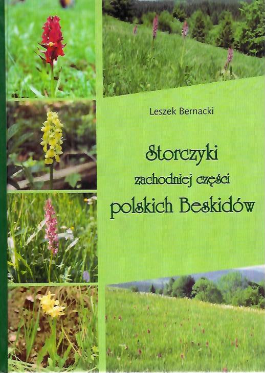 Bernacki, L. - Storczyki zachodniej czesci polskich Beskidw [Orchids of the western part of the Polish Beskids]