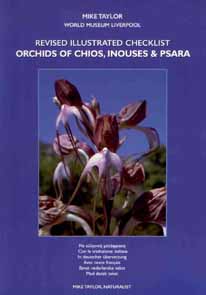 Taylor, M. - Revised Illustrated Checklist. Orchids of Chios, Inouses & Psara