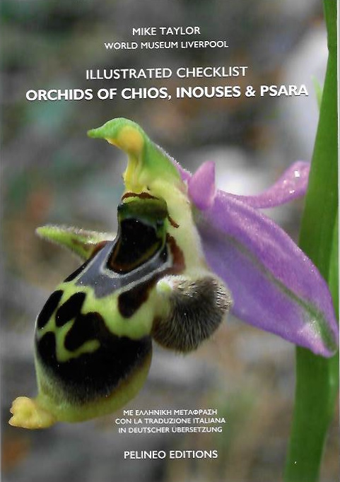 Taylor, M. - Illustrated Checklist. Orchids of Chios, Inouses & Psara