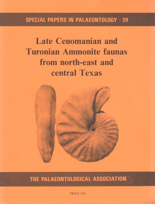 Kennedy, W.J. - Late Cenomanian and Turonian Ammonite Faunas from North-east and Central Texas Special Papers in Palaeontology 39