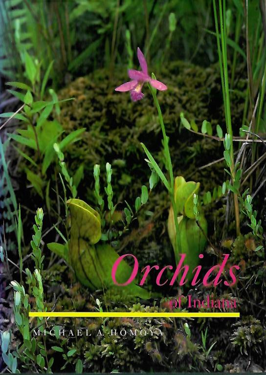 Homoya, M.A. - Orchids of Indiana