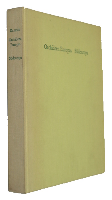 Danesch, E.; Danesch, O. - Orchideen Europas: Sdeuropa