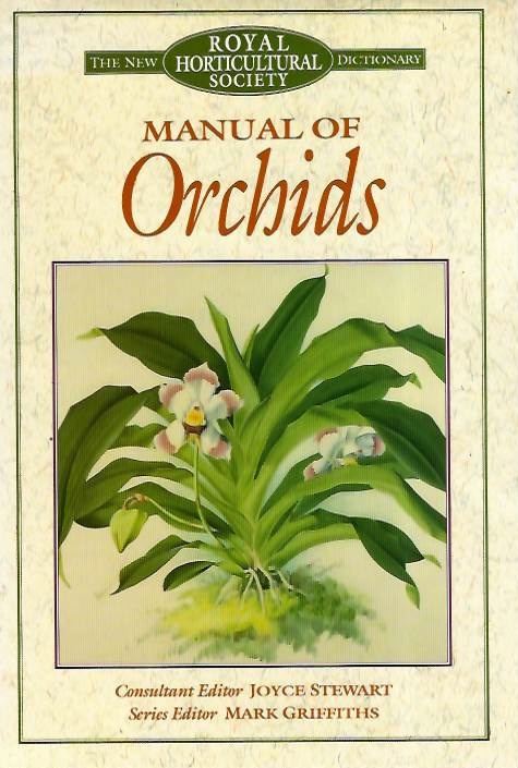 Stewart, J.; Griffiths, M. - Manual of Orchids