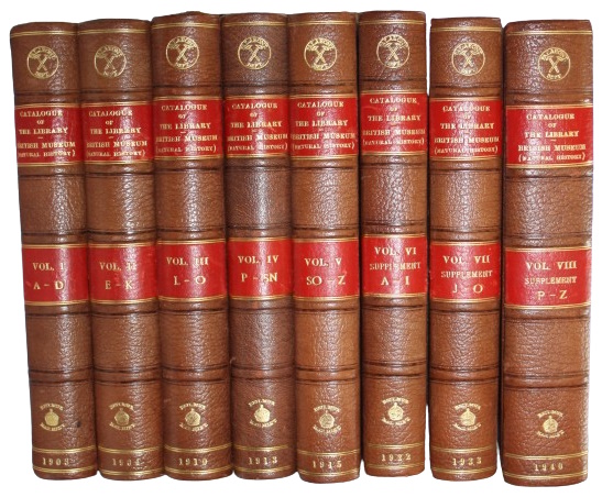 British Museum (Natural History) - Catalogue of the Books, Manuscripts, Maps and Drawings in the British Museum (Natural History) Vol. I-VIII