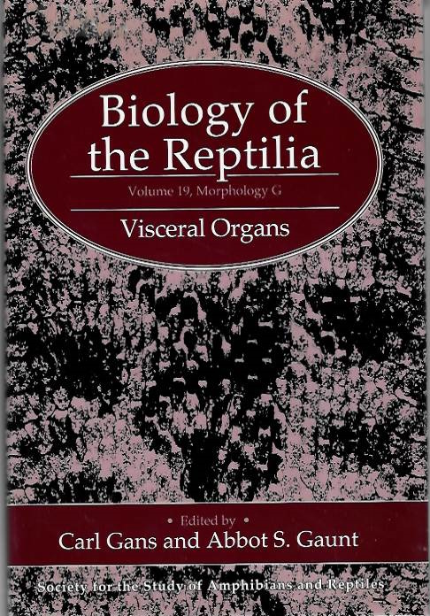 Gans, C.; Gaunt, A.S. (Eds) - Biology of the Reptilia Vol. 19, Morphology G: Visceral Organs