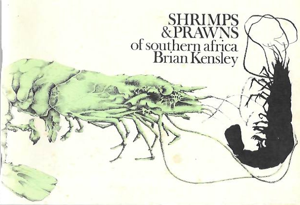 Kensley, B. - Shrimps & Prawns of Southern Africa