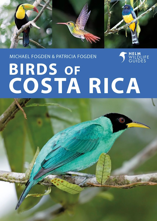 Fogden, M.; Fogden, P. - Birds of Costa Rica