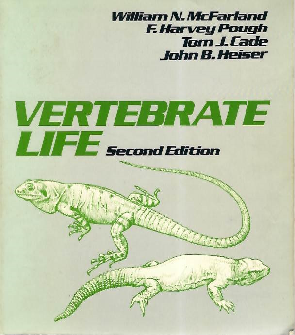 McFarland, W.N.; Pough, F.H.; Cade, T.J.; Heiser, J.B. - Vertebrate Life