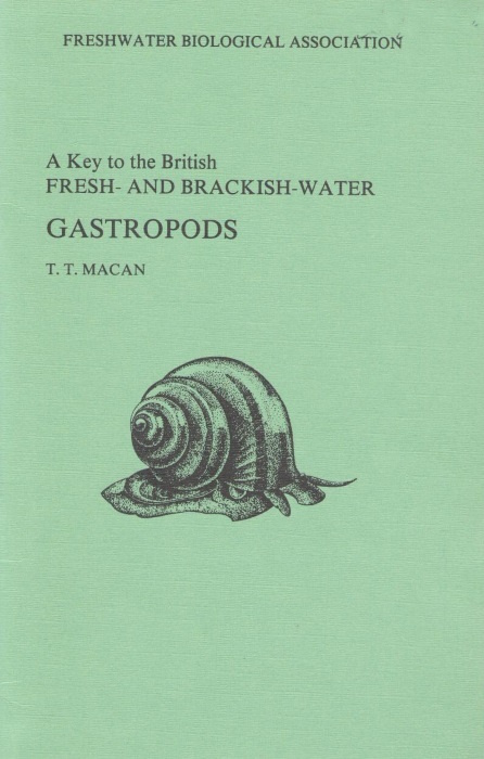 Macan, T.T. - A Key to the British Fresh- and Brackish-Water Gastropods with notes on their ecology