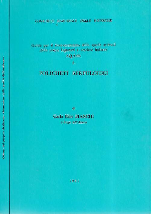 Bianchi, C.N. - Policheti Serpuloidei Guide per il riconoscimento delle specie animali delle acque lagunari e costiere italiane 5
