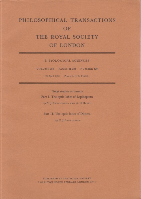 Strausfeld, N.J.; Blest, A.D. - Golgi studies on insects: Part 1. The optic lobes of Lepidoptera. Part 2. The optic lobes of Diptera