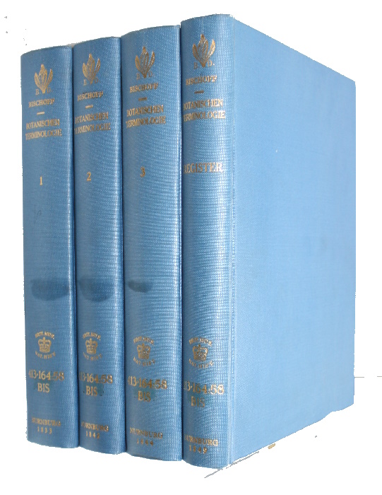 Bischoff, G.W. - Handbuch der botanischen Terminologie und Systemkunde. Bd 1-3 + Register
