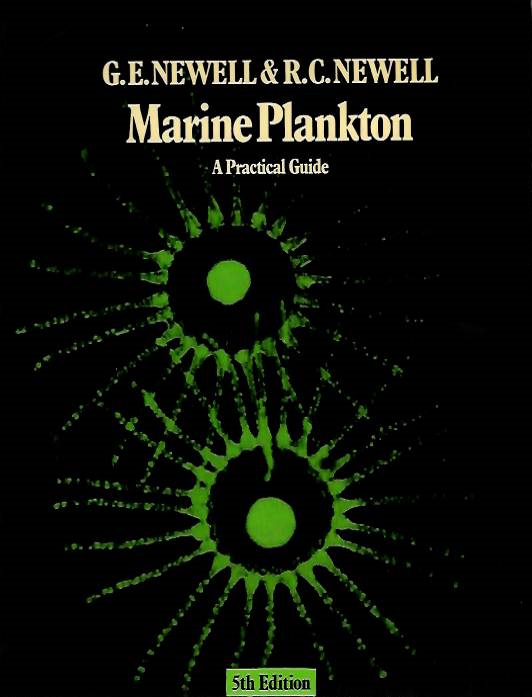 Newell, G.E.; Newell, R.C. - Marine Plankton: A Practical Guide