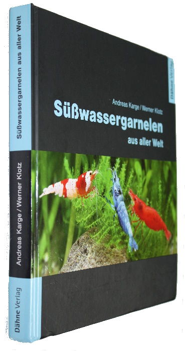 Karge, A.; Klotz, W. - Swassergarnelen aus aller Welt