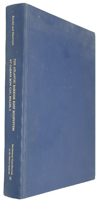 Rtzler, K.; Macintyre, I.G. (Eds) - The Atlantic Barrier Reef Ecosystem at Carrie Bow Cay, Belize, I: Structure and Communities