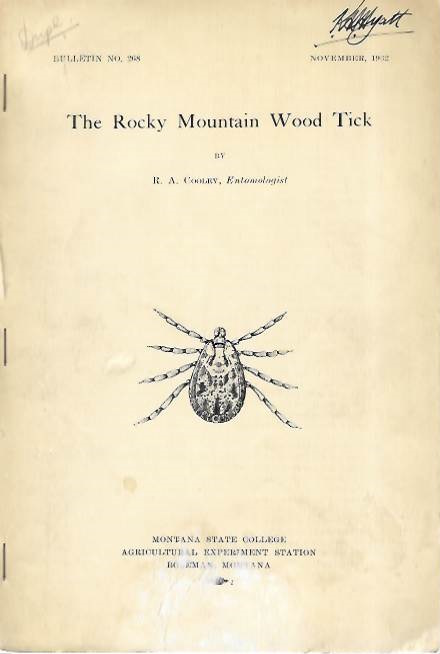 Cooley, R.A. - The Rocky Mountain Wood Tick
