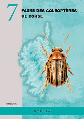 Jiroux, E. (Ed.) - Faune des Coloptres de Corse 7: Chrysomelidae