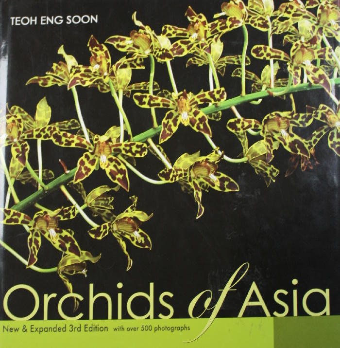 Teoh, Eng Soon - Orchids of Asia