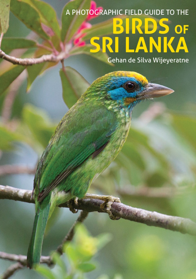 de Silva Wijeyeratne, G. - A Photographic Field Guide to the Birds of Sri Lanka