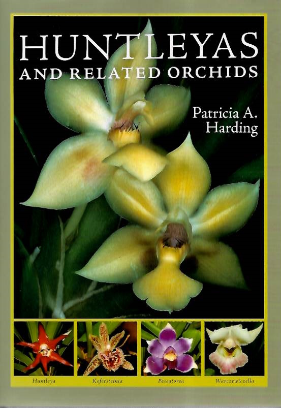 Harding, P.A. - Huntleyas and Related Orchids