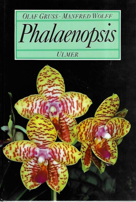 Gru, O.; Wolff, M. - Phalaenopsis